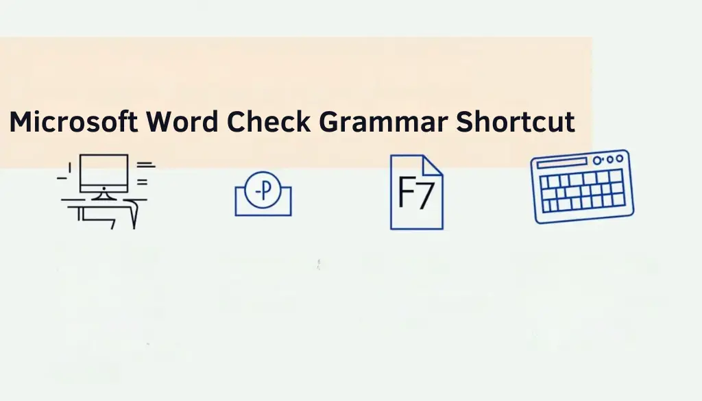 Read more about the article Microsoft Word Check Grammar Shortcut: A Quick Guide