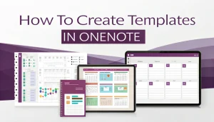 Read more about the article How to Create Templates in OneNote